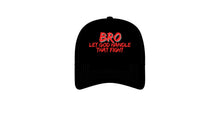 Load image into Gallery viewer, Bro let God handle that fight hat
